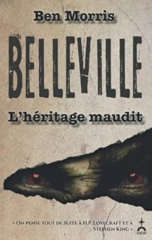 MORRIS, Ben: Belleville - L'héritage maudit