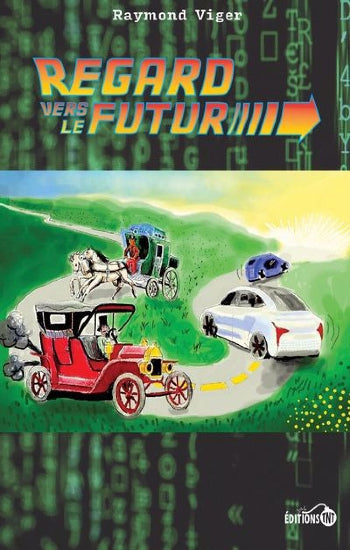 VIGER, Raymond: Regard vers le futur