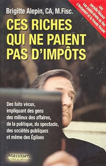ALEPIN, Brigitte: Ces riches qui ne paient pas d'impôts