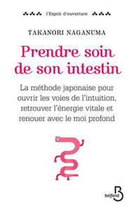 NAGANUMA, Takanori: Prendre soin de son intestin