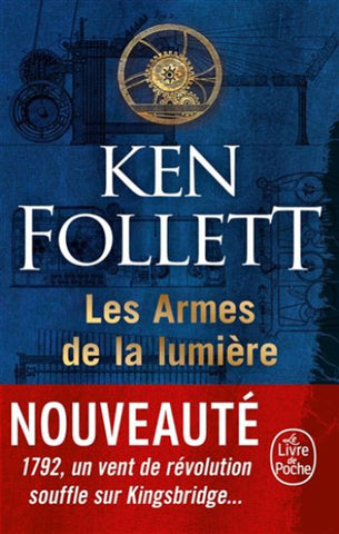 FOLLET, Ken: Les armes de la lumière