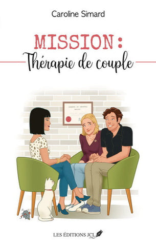 SIMARD, Caroline: Mission: thérapie de couple