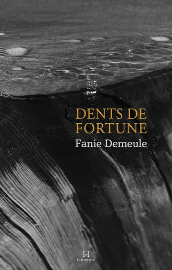 DEMEULE, Fanie: Dents de fortune