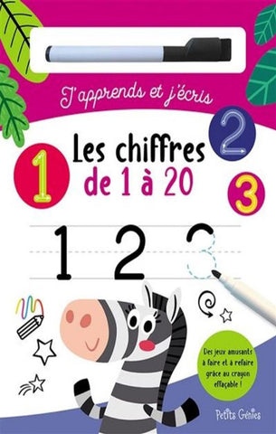 CHABOT, Claire; ROBICHAUD, Danielle: J'apprends et j'écris les chiffres de 1 à 20