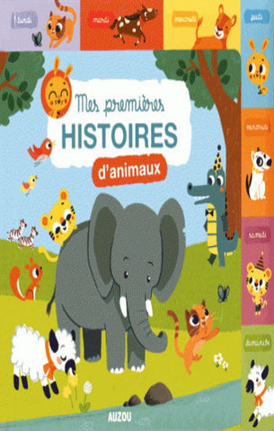 COLLECTIF: Mes premières histoires d'animaux