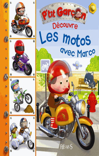 BEAUMONT, Émilie: P'tit garçon Tome 1 : Découvre les motos avec Marco
