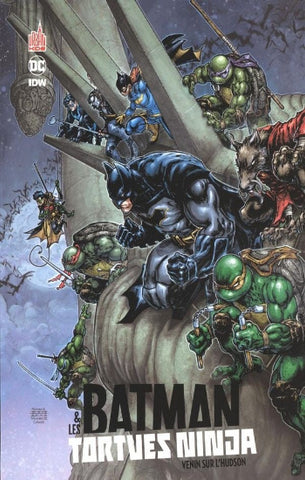 TYNION; FERRIER: Batman & les tortues Ninja Tome 2 : Venin sur l'Hudson