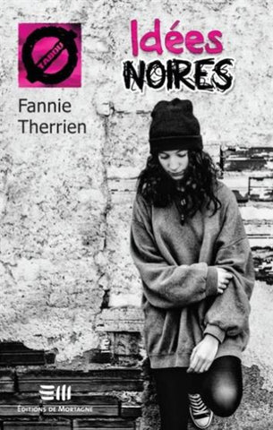 THERRIEN, Fannie: Tabou Tome 53 : Idées noires