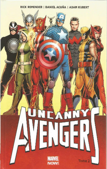 COLLECTIF: Uncanny Avengers Tome 2 : Ragnarok now ! (I)