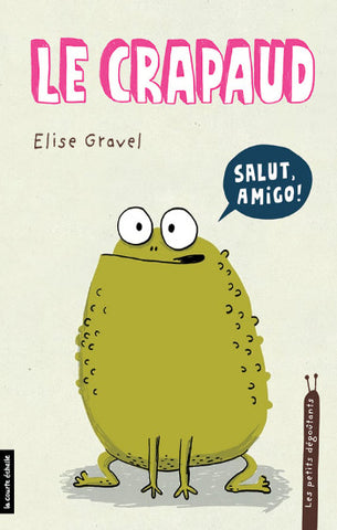 GRAVEL, Elise: Le crapaud