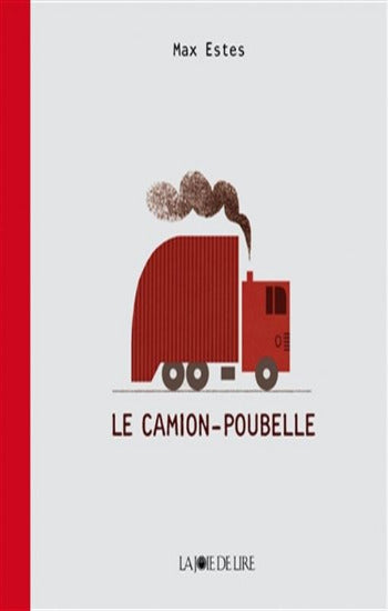 ESTES, Max: Le camion-poubelle