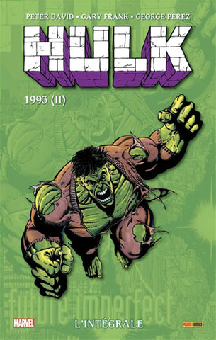 COLLECTIF: Hulk 1993 (II) - L'intégrale