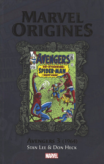 LEE; HECK: Marvel origines Tome 29 :  Avengers 3 (1964)
