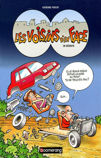 PARENT: Les voisins d'en face en déroute