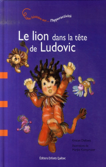 DIELTIENS, Kristien: Le lion dans la tête du Ludovic