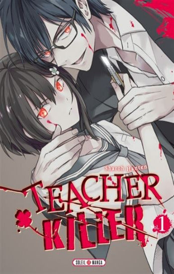 HANTEN, Sharoh: Teacher killer Tome 1