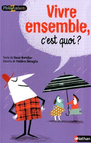 BRENIFIER, Oscar: Vivre ensemble, c'est quoi ?