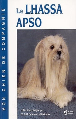 DEHASSE, Joël: Le Lhassa Apso