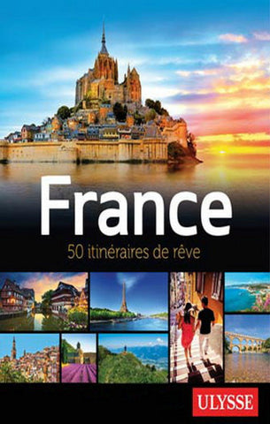 COLLECTIF: France - 50 itinéraires de rêve
