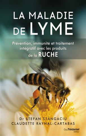 STÂNGACIU, Stefan; RAYNAL-CARTABAS, Claudette: La maladie de Lyme