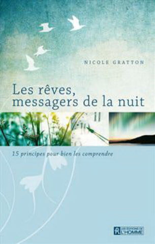 GRATTON, Nicole: Les rêves, messagers de la nuit