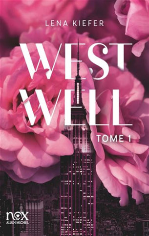 KIEFER, Lena: Westwell Tome 1
