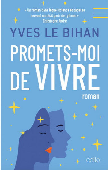 BIHAN, Yves Le: Promets-moi de vivre