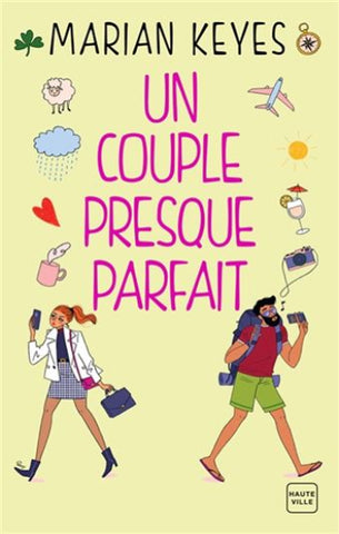 KEYES, Marian: Un couple presque parfait