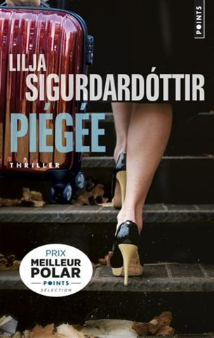 SIGURDARDOTTIR, Lilja: Piégée