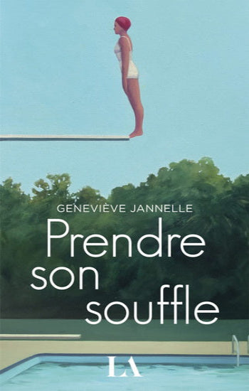 JANNELLE, Geneviève: Prendre son souffle