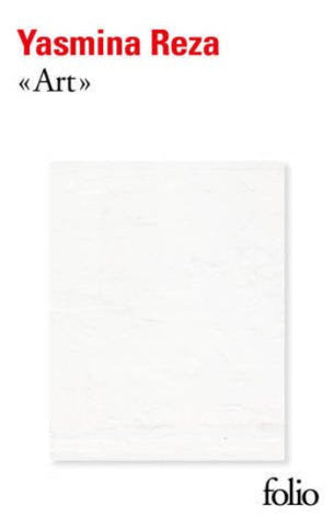 REZA, Yasmina: «Art»