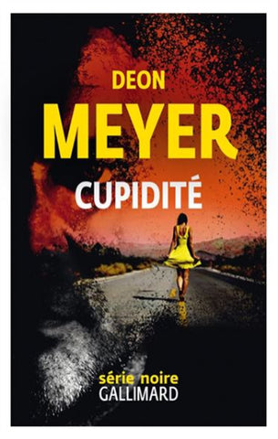 MEYER, Deon: Cupidité