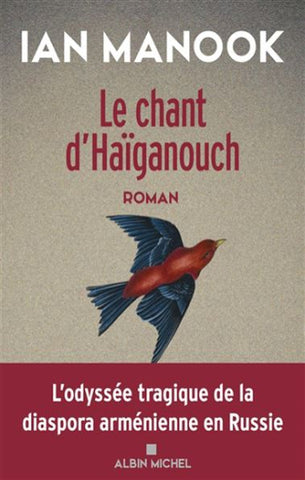MANOOK, Ian: Le chant d'Haïganouch