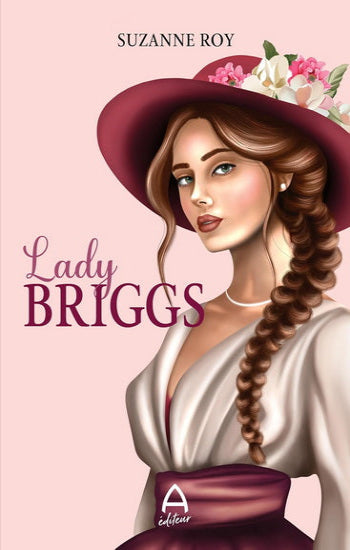 ROY, Suzanne: Lady Briggs