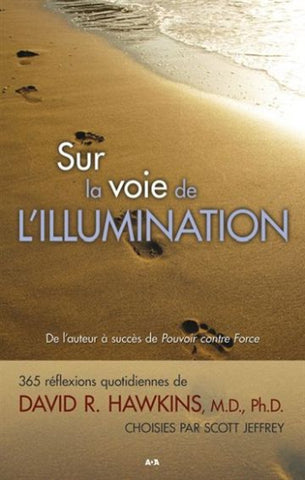 HAWKINS, David R.: Sur la voie de l'illumination
