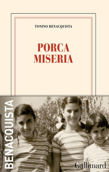 BENACQUISTA, Tonino: Porca miseria
