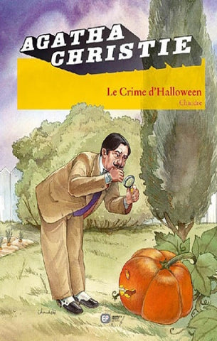CHANDRE: Agatha Christie Tome 15 : Le crime d'Halloween
