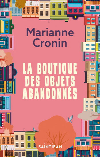 CRONIN, Marianne: La boutique des objets abandonnés