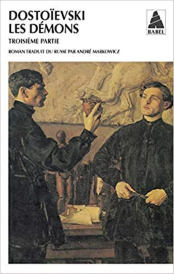 DOSTOÏEVSKI, Fedor: Les démons Troisième partie