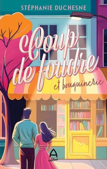 DUCHESNE, Stéphanie: Coup de foudre et bouquinerie