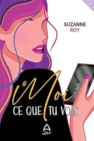 ROY, Suzanne: # Moi (2 volumes)