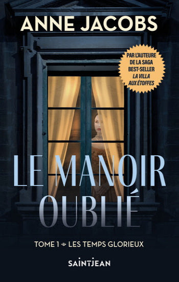 JACOBS, Anne: Le manoir oublié (3 volumes)