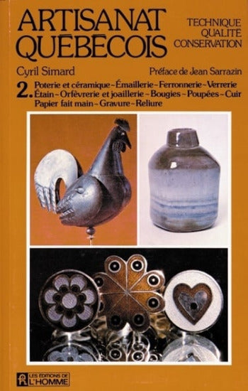 SIMARD, Cyril: Artisanat québécois Tome 2