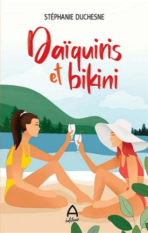 DUCHESNE, Stéphanie: Daïquiris et bikini