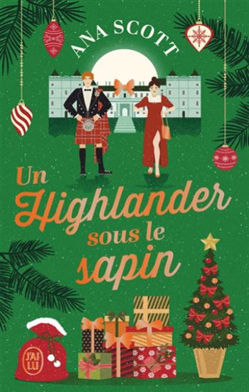 SCOTT, Ana: Un highlander sous le sapin