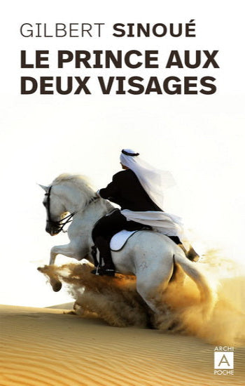 SINOUÉ, Gilbert: Le prince aux deux visages
