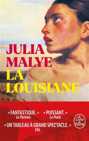 MALYE, Julia: La Louisiane