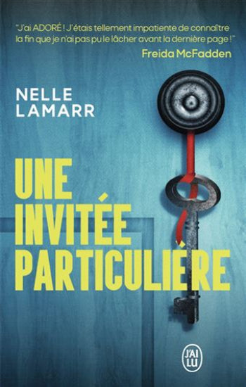 LAMARR, Nelle: Une invitée particulière