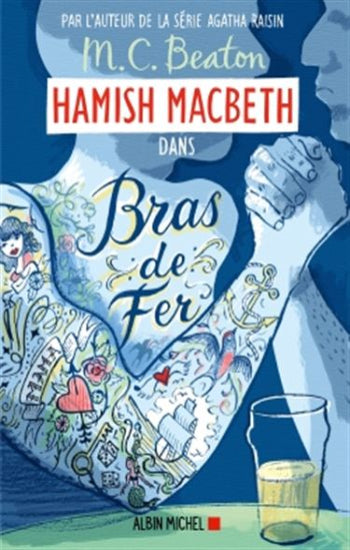 BEATON, M.C.: Hamish Macbeth Tome 12 : Bras de fer