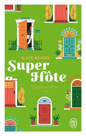 RUSSO, Kate: Super hôte